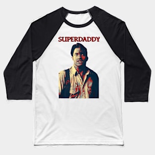 Brendan Fraser - Super Daddy Baseball T-Shirt